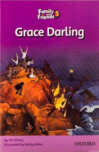 Family and Friends 5 Grace Darling