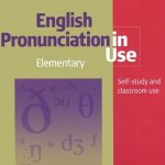 English Pronunciation in Use Elementary