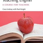 Learning and Teaching English (A course For Teaching)