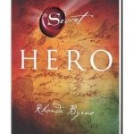 The Secret (Hero) Story